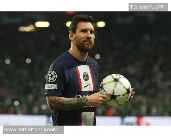 梅西领衔新纪元 足坛巨星时代的崭新篇章